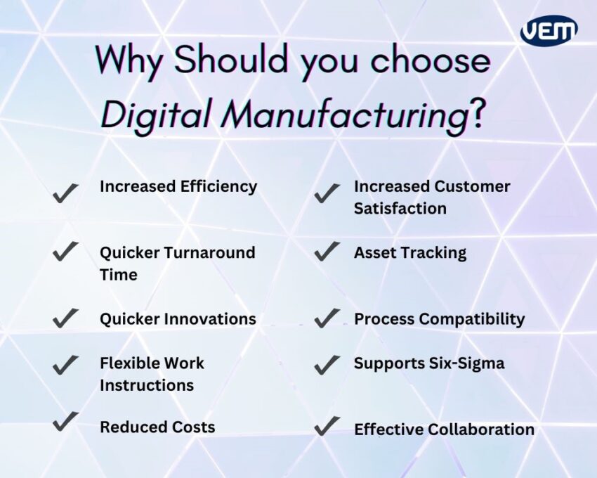digital manufacturing advantages
