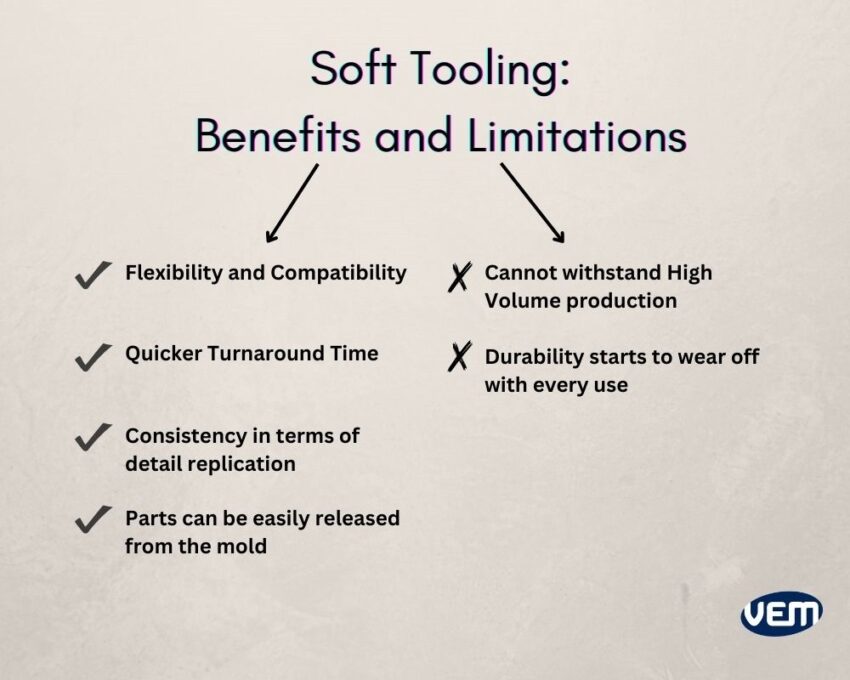 soft tooling benefits